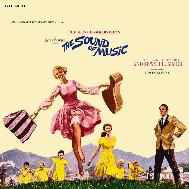 Album cover for The Sound Of Music (Original Soundtrack Recording) (2023 Mix) by Rodgers & Hammerstein and Julie Andrews - C…