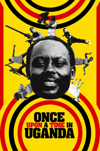 Poster for Once Upon a Time in Uganda (2021)