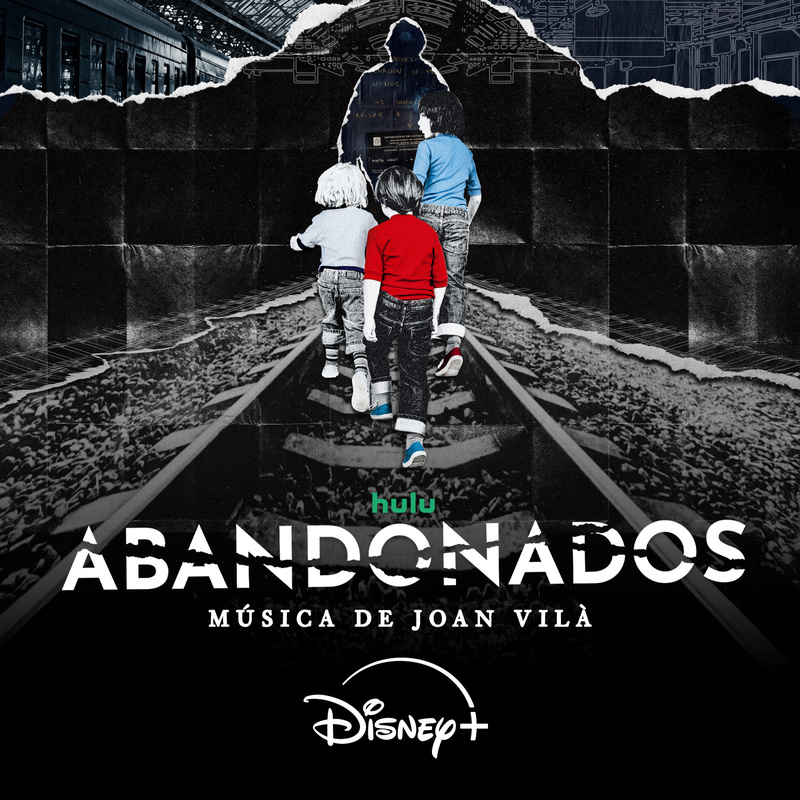 Album cover for Joan Vilà: Abandonados (Banda Sonora Original) by Joan Vilà - Hollywood Records 2026