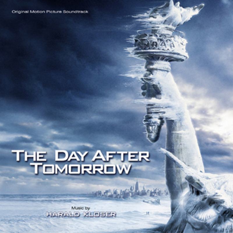 Cover art for The Day After Tomorrow (Original Motion Picture Soundtrack)