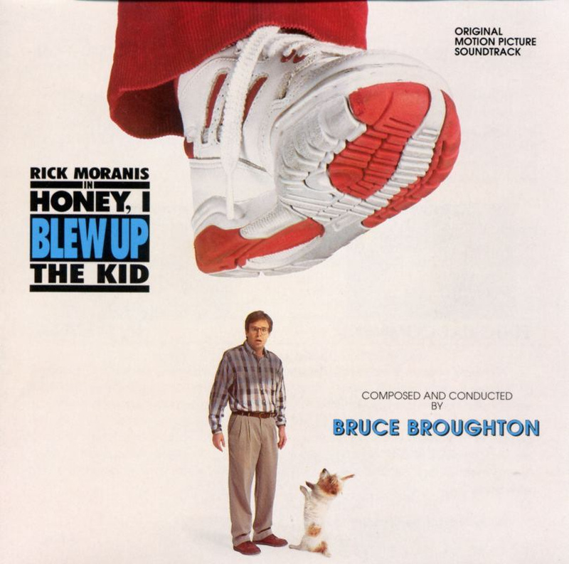 Album cover for Honey, I Blew Up The Kid (Original Motion Picture Soundtrack) by Bruce Broughton - Intrada 1992