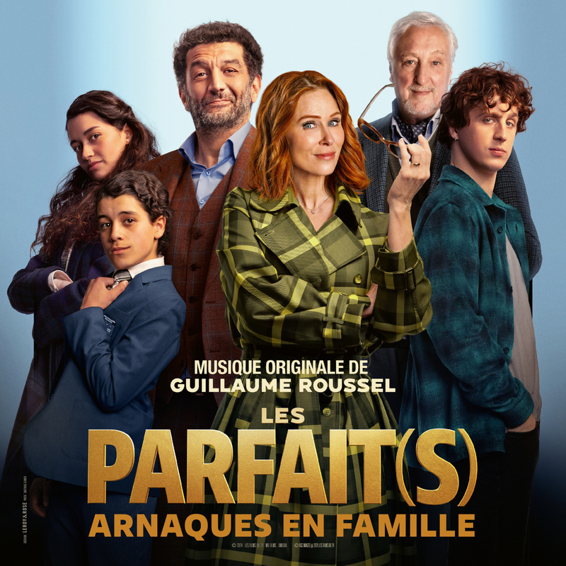 Album cover for Les Parfait(s) : Arnaques en famille (Bande Originale du film) by Guillaume Roussel - 440Hz 2026