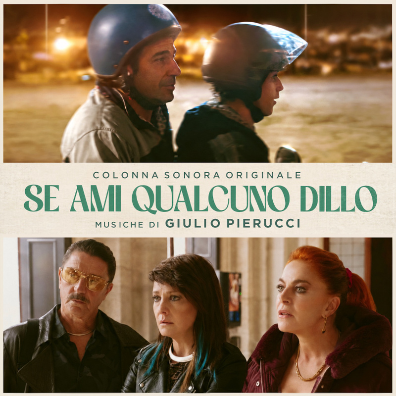Album cover for Se ami qualcuno dillo (Colonna sonora originale) by Giulio Pierucci - No Name Music Srl 2026