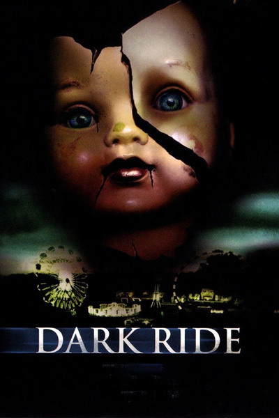 Poster for Dark Ride (2006)